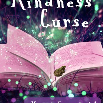 The Kindness Curse. Magic to Spare, Book 1 - EBook