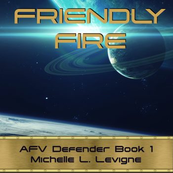 Friendly Fire, AFV Defender Book 1 - Audiobook