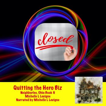 Quitting the Hero Biz -- audio