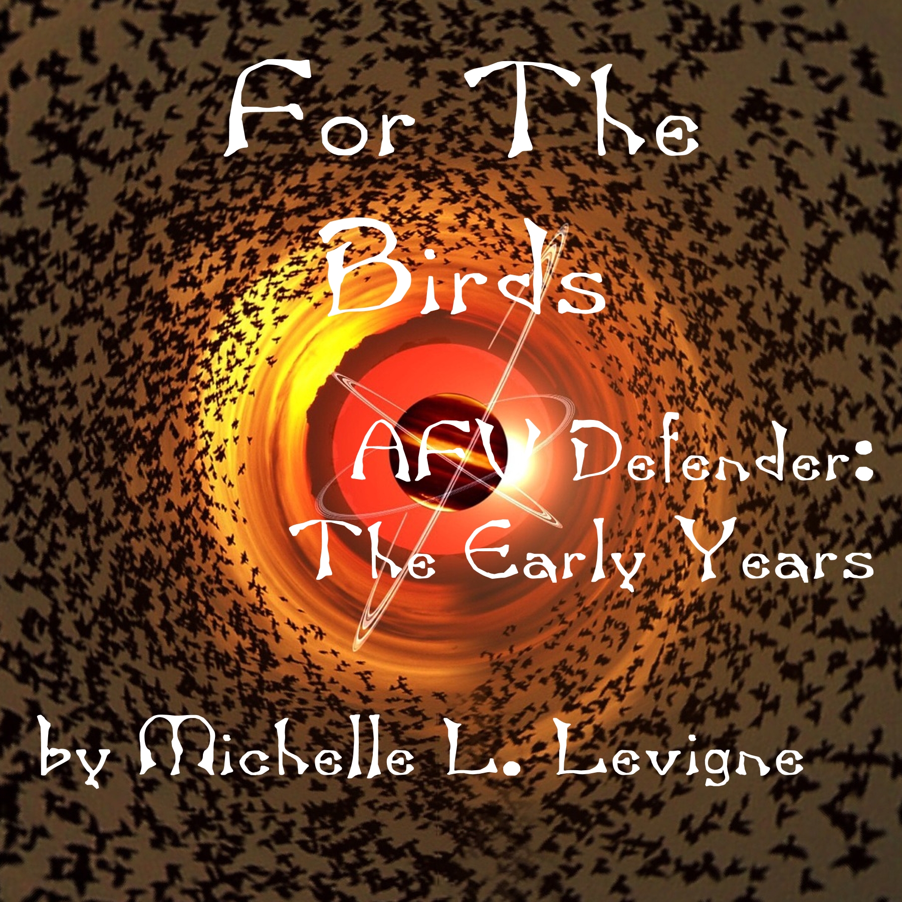 For the Birds: An AFV Defender short story -- audiobook