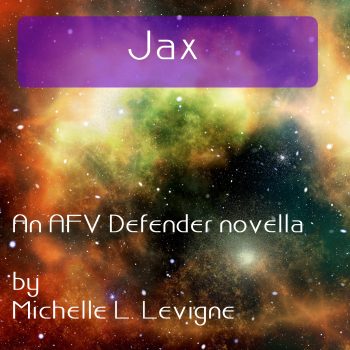 Jax, an AFV Defender novella -- audiobook