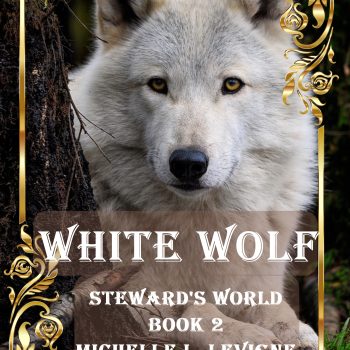 White Wolf: Steward's World, Book 2 - ebook
